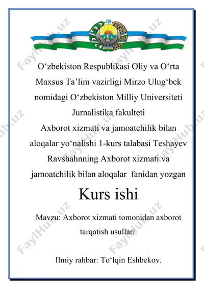 axborot xizmati tomonidan axborot tarqatish usullari — DOCX