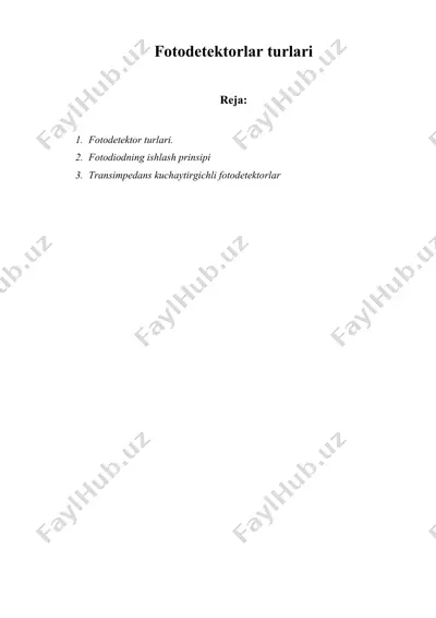 fotodetektorlar turlari — DOCX