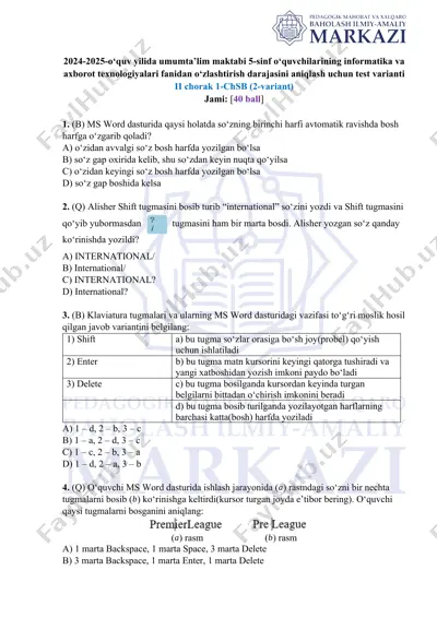 2024-2025-o‘quv yilida umumta’lim maktabi 5-sinf o‘quvchilarining informatika va axborot texnologiyalari fanidan o‘zlashtirish darajasini aniqlash uchun test varianti ii chorak 1-chsb (2-variant) — DOCX