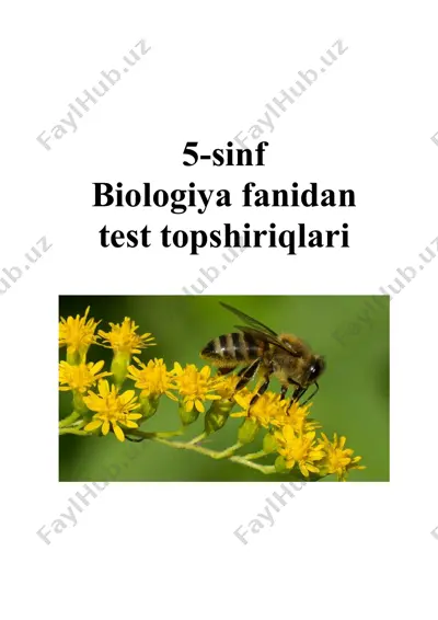 5-sinf biologiya fanidan test topshiriqlari (o’quv –uslubiy qo’llanma) — DOCX
