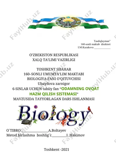 odamning ovqat hazm qilish sistemasi dars ishlanmasi — DOCX