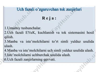 uch fazali o’zgaruvchan tok zanjirlari — PPT