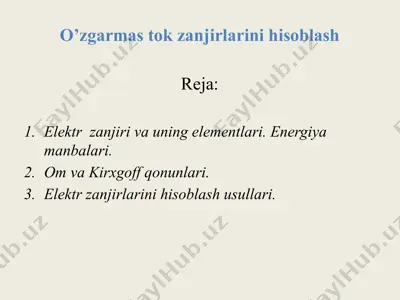 o’zgarmas tok zanjirlarini hisoblash — PPTX