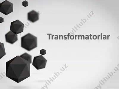 transformatorlar 3 — PPT