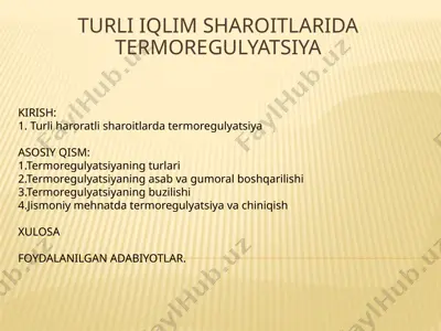 turli iqlim sharoitlarida termoregulyatsiya — PPTX