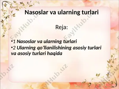 nasoslar va ularning turlari — PPTX