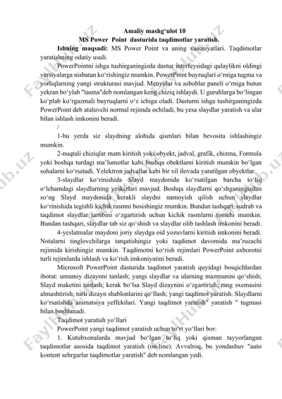 ms power point taqdimotlar yaratish — DOCX