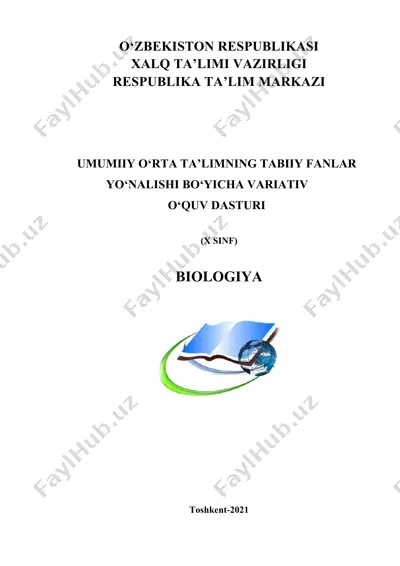umumiy o‘rta ta’limning tabiiy fanlar yo‘nalishi bo‘yicha variativ o‘quv dasturi (x sinfi) biologiya — DOCX