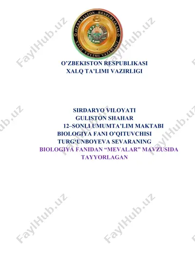 biologiya fanidan "mevalar" mavzusida dars materiallari — DOCX