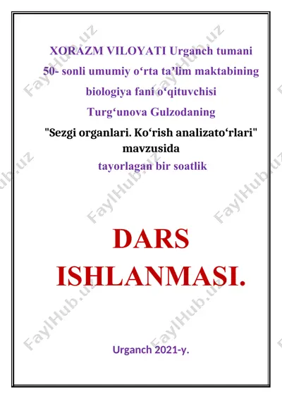 "sezgi organlari. koʻrish analizatoʻrlari" dars ishlanmasi — DOCX