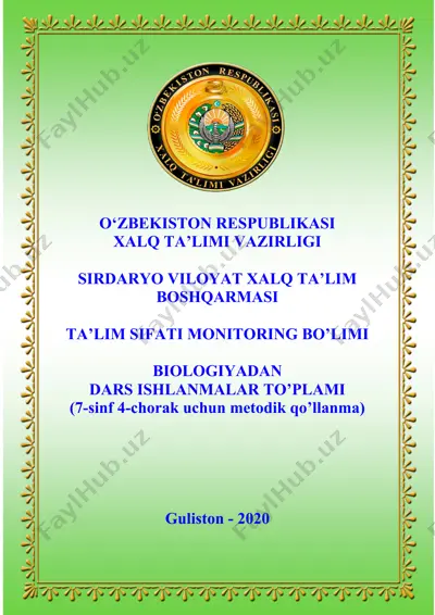 biologiyadan dars ishlanmalar to’plami (7-sinf 4-chorak uchun metodik qo’llanma) — DOCX