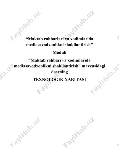 "maktab rahbarlari va xodimlarida mediasavodxonlikni shakllantirish" — DOCX