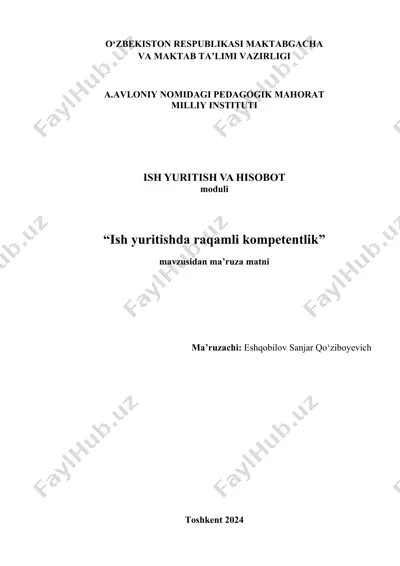 ish yuritishda raqamli kompetentlik mavzusidan ma’ruza matni — DOCX