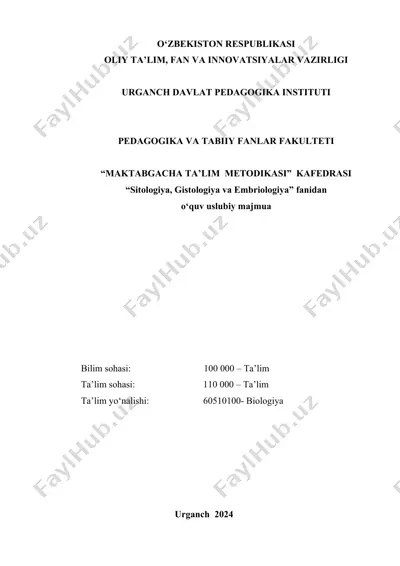sitologiya, gistologiya va embriologiya fanidan o‘quv uslubiy majmua — DOCX