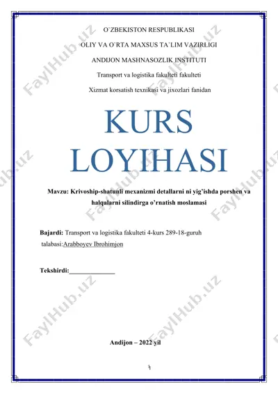krivoship-shatunli mexanizmi detallarni ni yig’ishda porshen va halqalarni silindirga o’rnatish moslamasi — DOCX