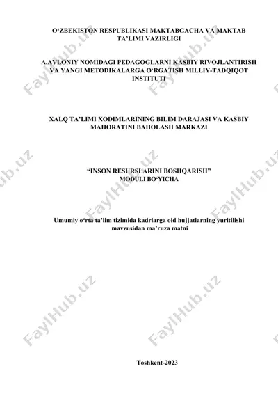 umumiy oʻrta taʼlim tizimida kadrlarga oid hujjatlarning yuritilishi maʼruza matni — DOCX