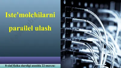iste'molchilarni parallel ulash 8 - sinf — PPT