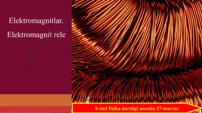 elektromagnitlar. elektromagnit rele 8 - sinf — PPT