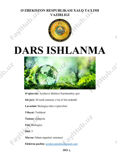 biologiya fanida "odam organlari sistemasi" mavzusiga oid dars ishlanma — DOCX