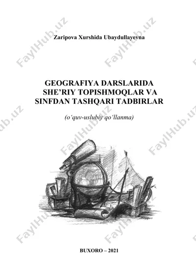 geografiya darslarida she’riy topishmoqlar va sinfdan tashqari tadbirlar (o‘quv-uslubiy qo‘llanma) — DOCX
