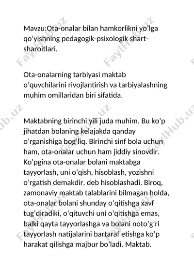 ota-onalar bilan hamkorlikni yo’lga qo’yishning pedagogik-psixologik shart-sharoitlari. — DOCX