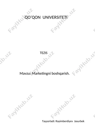 marketingni boshqarish tezisi — DOCX