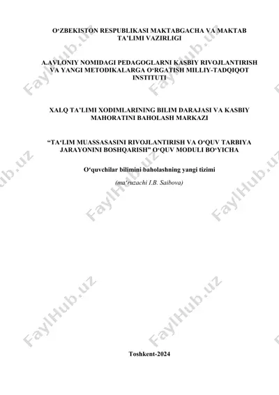 oʻquvchilar bilimini baholashning yangi tizimi — DOCX