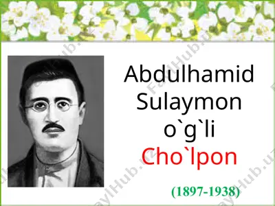 abdulhamid sulaymon o’g’li cho’lpon 2 — PPTX