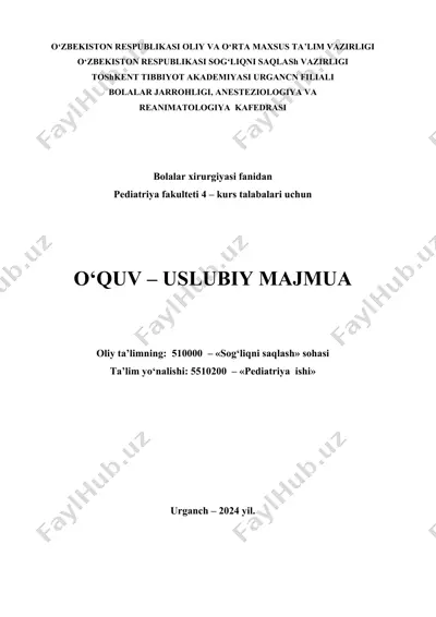 o‘quv-uslubiy majmua "pediatriya ishi" yo‘nalishi bo‘yicha — DOCX