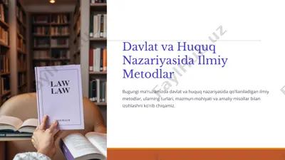 davlat va huquq nazariyasida ilmiy metodlar — PPTX
