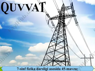 quvvat 7-sinf — PPT