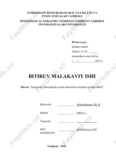korparativ tarmoqlarda zararli dasturlarni aniqlash usullari tahlili — DOCX