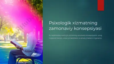 psixologik xizmatning zamonaviy konsepsiyasi — PPTX