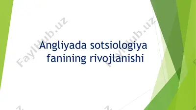 angliyada sotsiologiya fanining rivojlanishi — PPTX
