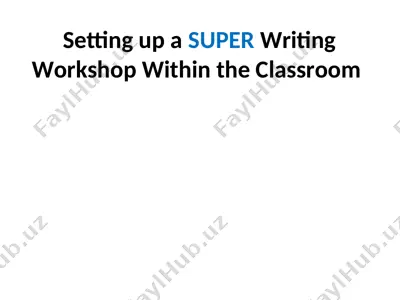 super yozish ateliersi — PPT