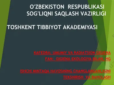 ishchi mintaqaning havosining changlanganligini tekshirish va baholash — PPTX