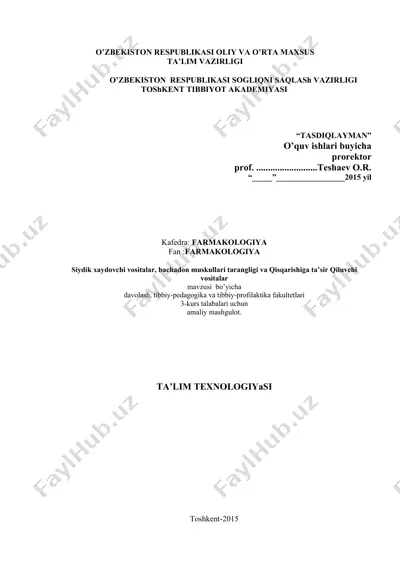siydik xaydovchi vositalar, bachadon muskullari tarangligi va qisqarishiga ta’sir qiluvchi vositalar — DOCX