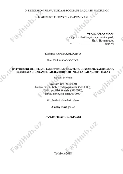 qattiq dori shakllari. tabletkalar, drajelar, kukunlar, kapsulalar, granulalar, karamellar, hapdorilar (pilyulalar) va boshqalar — DOCX