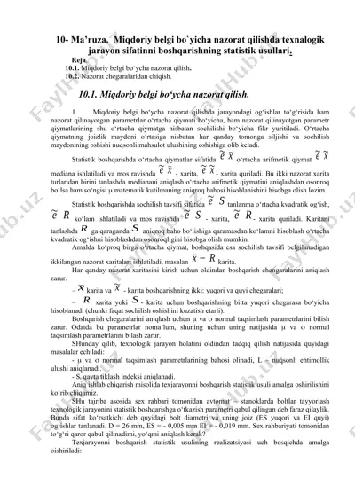 miqdoriy belgi bo`yicha nazorat qilishda texnalogik jarayon sifatinni boshqarishning statistik usullari — DOCX
