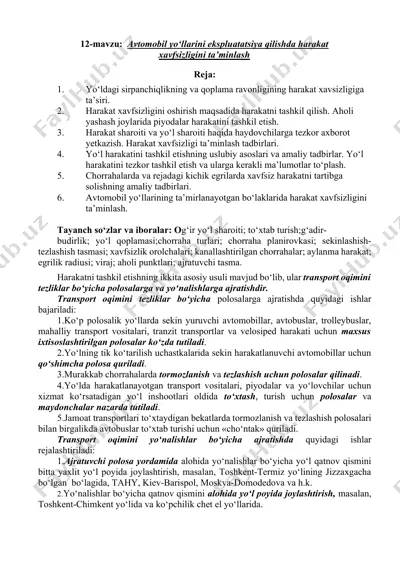 avtomobil yo‘llarini ekspluatatsiya qilishda harakat xavfsizligini ta’minlash — DOCX