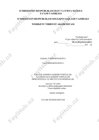 yalliglanishga qarshi vositalar, allergiyaga qarshi vositalar, immunitetga ta’sir etuvchi moddalar — DOCX
