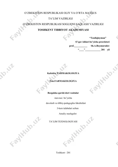 bezgakka qarshi dori vositalar mavzusi bo’yicha davolash va tibbiy-pedagogika fakultetlari 3-kurs talabalari uchun amaliy mashgulot — DOCX