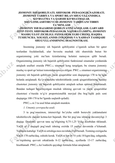 jismoniy ish qobiliyati. shifokor-pedagogik nazorati. jismoniy tarbiya va sport bilan shug‘ullanishga ko‘rsatma va qarshi ko‘rsatmalar. sog‘lomlashtiruvchi jismoniy tarbiyani tibbiy ta’minlash — DOCX