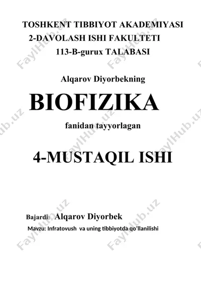 infratovush va uning tibbiyotda qo’llanilishi — DOCX