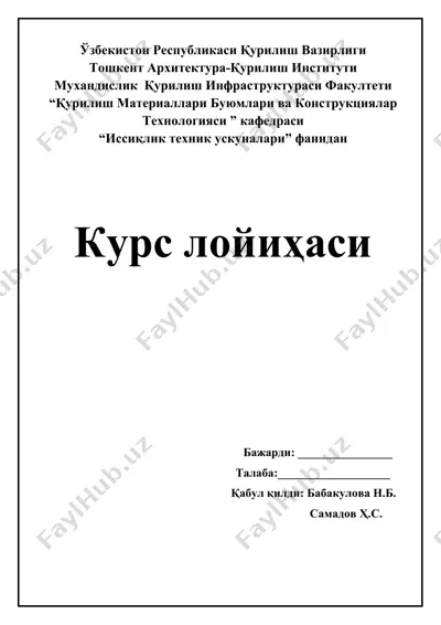 kurs loyihasi "isiqlik texnik uskunalari" — DOCX