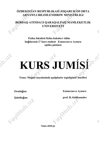 magnit maydaninda qutiplaniw tegisliginin’ buriliwi — DOCX