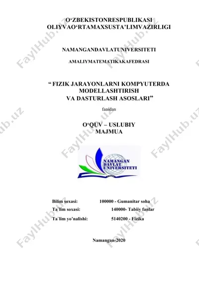 "fizik jarayonlarni kompyuterda modellashtirish va dasturlash asoslari" — DOCX