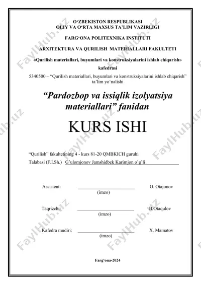 pardozbop va issiqlik izolyatsiya materiallari kurs ishi — DOCX