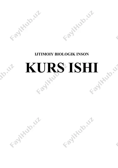 ijtimoiiy biologik inson — DOCX