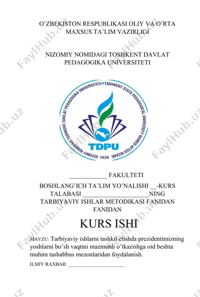 tarbiyaviy ishlarni tashkil etishda prezidentimizning yoshlarni bo’sh vaqtini mazmunli o’tkazishga oid beshta muhim tashabbus mezonlaridan foydalanish — DOCX